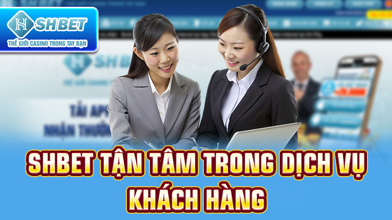 Casino SHBET mang đến cho bạn trải nghiệm đánh bạc tốt nhất